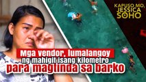 Mga vendor, lumalangoy ng mahigit isang kilometro para magtinda sa barko | Kapuso Mo, Jessica Soho