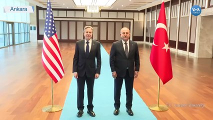 ABD Dışişleri Bakanı Blinken Ankara'da