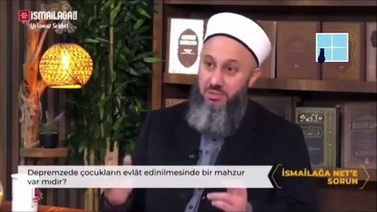 Diyanet'ten sonra İsmailağa'dan, deprem bölgesinden evlat edinilecek çocuklarla ilgili tartışmalı fetva