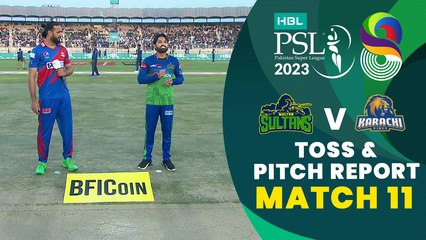 Toss & Pitch Report | Multan Sultans vs Karachi Kings | Match 11 | HBL PSL 8 | MI2T