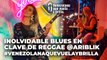Inolvidable Blues en clave de Reggae @ariblik - Venezolano Que Vuela y Brilla