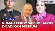 Kamaruddin Minta Rumah Ferdy Sambo Dijadikan Museum: Jadi Pengingat, Bahwa Polisi Harus Memihak Rakyat
