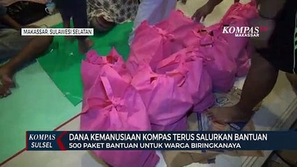 Скачать видео: Dana Kemanusiaan Kompas Terus Salurkan Bantuan