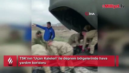 TSK'nın ‘Uçan Kaleleri’ ile deprem bölgelerinde hava yardım koridoru