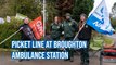 Ambulance workers strike outside Broughton Ambulance Station