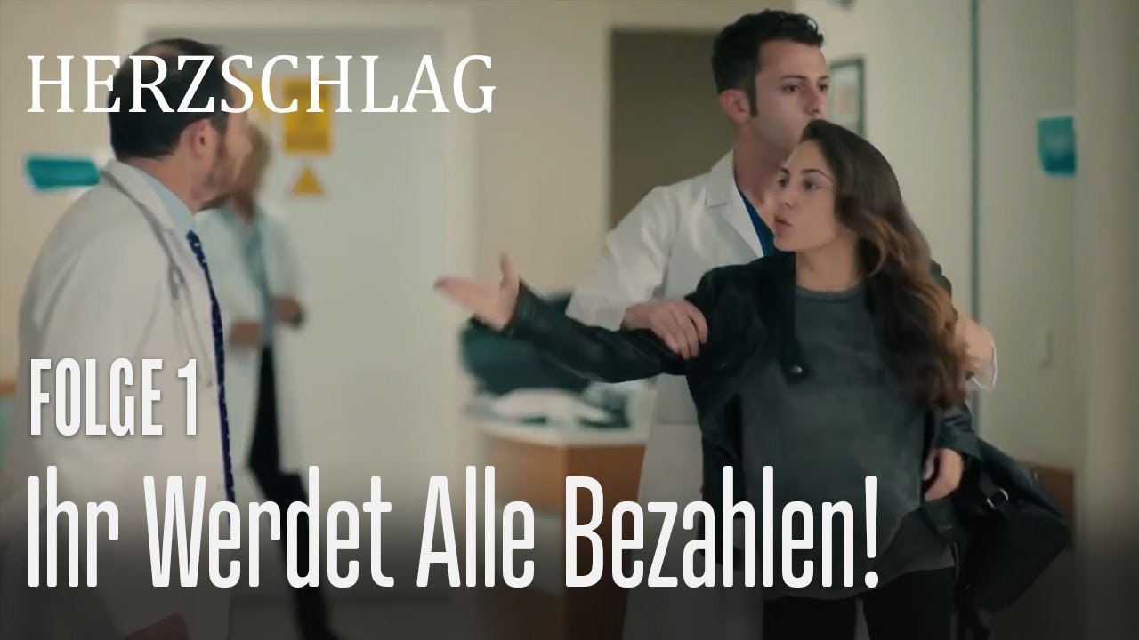 Ihr werdet alle bezahlen! - Herzschlag Folge 1