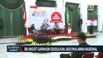 Inggit Garnasih Diusulkan Jadi Pahlawan Nasional