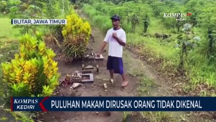 Viral! Ratusan Makam di Blitar Dirusak Orang Tidak Dikenal