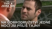 Na dobrodružství jedné noci jsi příliš tajný | Tisíc a Jedna Noc Epizoda 2