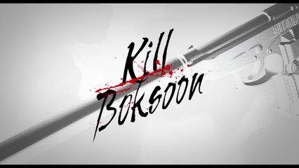 Bande annonce de Kill Bok-Soon