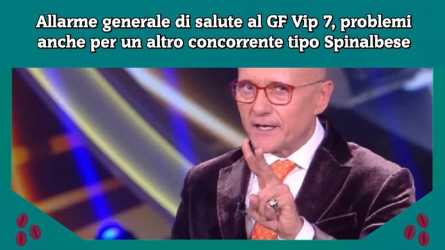 Allarme generale di salute al GF Vip 7, problemi anche per un altro concorrente tipo Spinalbese