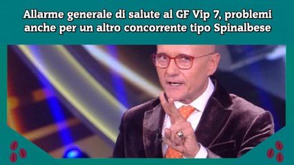 Allarme generale di salute al GF Vip 7, problemi anche per un altro concorrente tipo Spinalbese