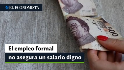 Cuatro de cada 10 personas con un empleo formal no tienen un salario digno: OTD