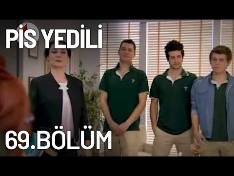 Pis Yedili 69. Bölüm - Tek Parça - Full Bölüm