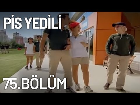 Pis Yedili 75. Bölüm - Tek Parça - Full Bölüm