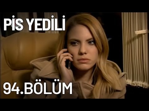 Pis Yedili 94. Bölüm - Tek Parça - Full Bölüm