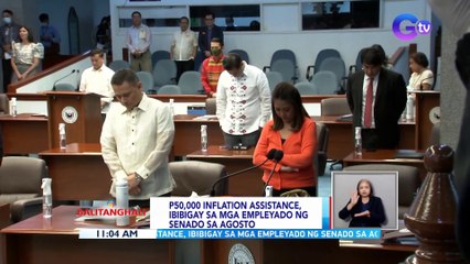 P50,000 inflation assistance, ibibigay sa mga empleyado ng senado sa Agosto | BT