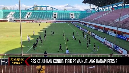 下载视频: Keluhkan Kondisi Fisik, PSS Sleman Harap Kondisi Pemain Membaik Jelang Laga Hadapi Persis Solo