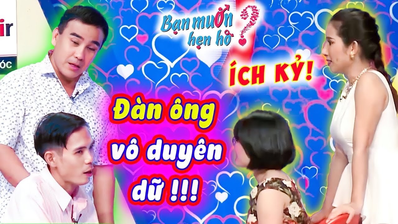 Chàng Phũ Phàng CHÊ CÔ GÁI KHÔNG HỢP Dù Mới Gặp Khiến Quyền Linh Cát Tường Bức Xúc  Bạn Muốn Hẹn Hò