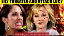 CBS Young And The Restless Spoilers Shock Lucy begs Lily to leave Daniel - give