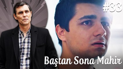 Çocukluk - Baştan Sona Mahir Cıkcık (Part 33)