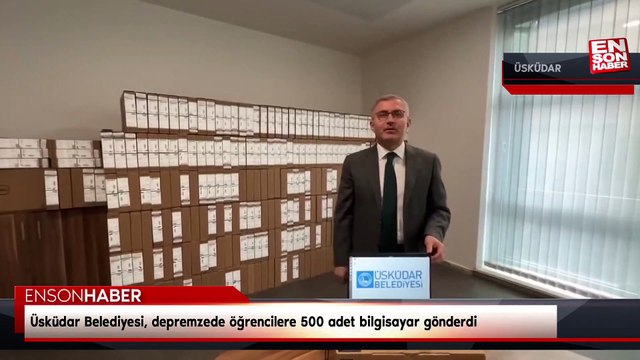Üsküdar Belediyesi, depremzede öğrencilere 500 adet bilgisayar gönderdi