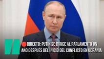 Putin se dirige al Parlamento un año después del inicio del conflicto en Ucrania