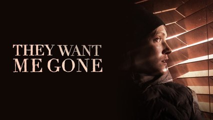 They Want Me Gone (2022) | Official Trailer, Full Movie Stream Preview