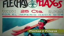 Flechas y Pelayos - Tebeo del Régimen - Revista franquista (1939)
