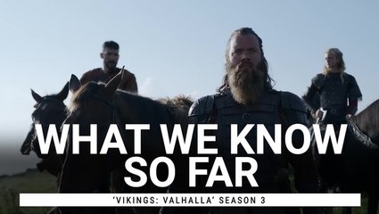 'Vikings: Valhalla' Season 3: What We Know About The Series