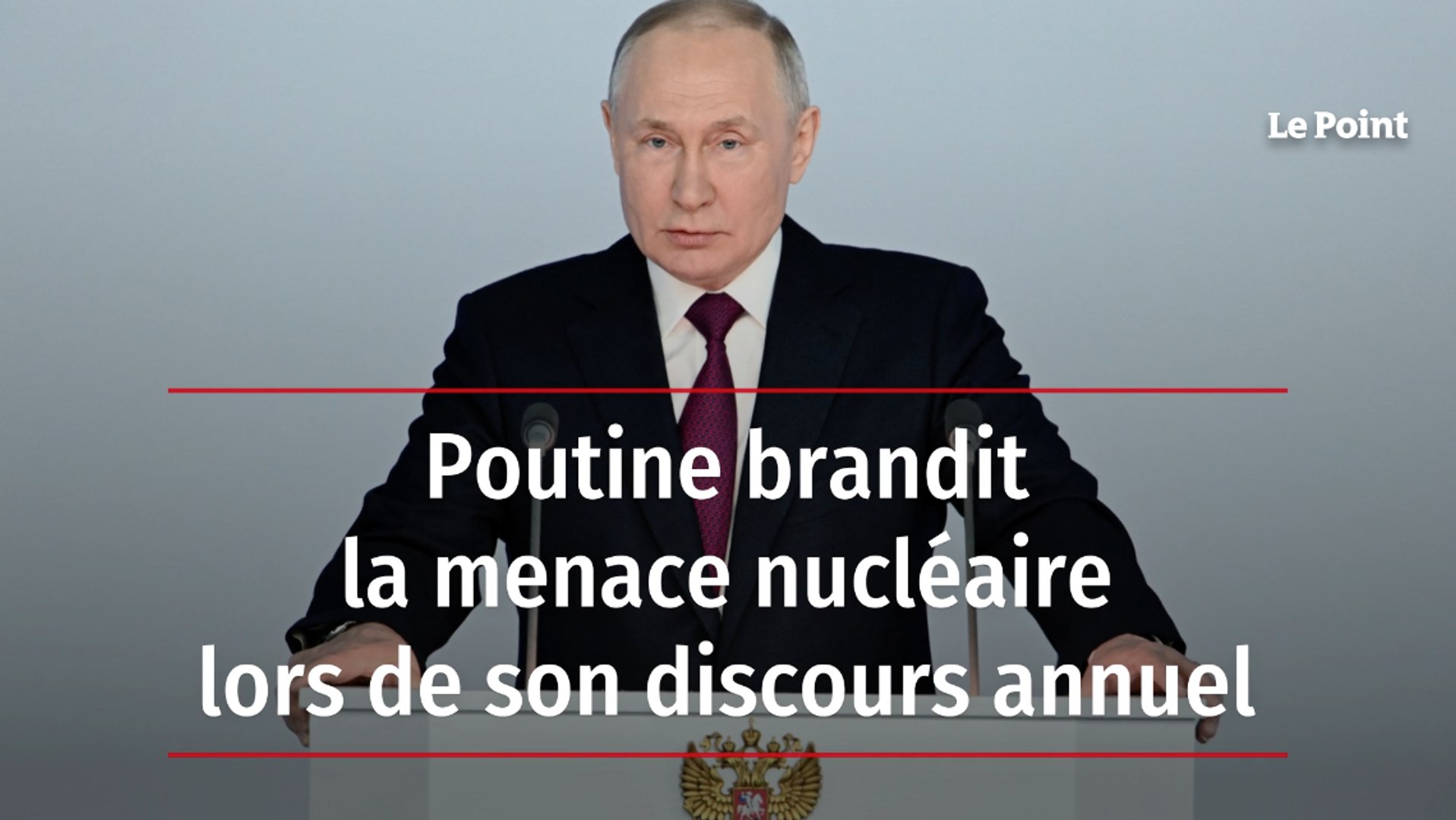 Poutine brandit la menace nucléaire lors de son discours annuel - Vidéo  Dailymotion