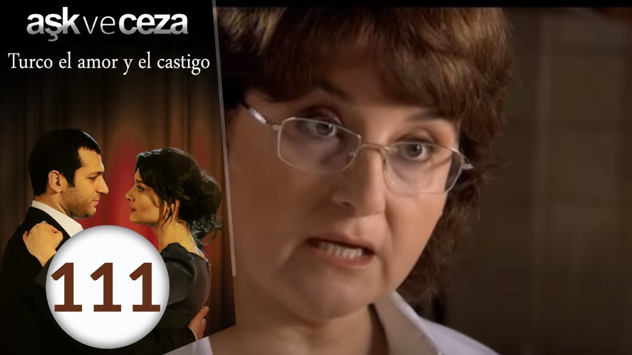 El Amor y Castigo | Capítulo 111