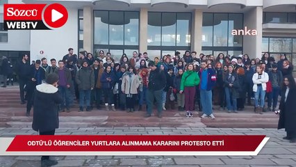 ODTÜ'lü öğrenciler, yurtlara alınmama kararını protesto etti