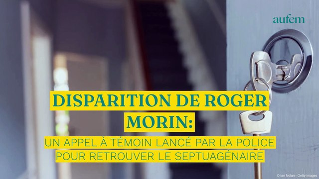 Disparition de Roger Morin : un appel à témoin lancé par la police pour retrouver le septuagénaire