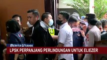 LPSK Perpanjang Perlindungan untuk Eliezer, Kuasa Hukum: Perlindungan untuk Keselamatan Eliezer