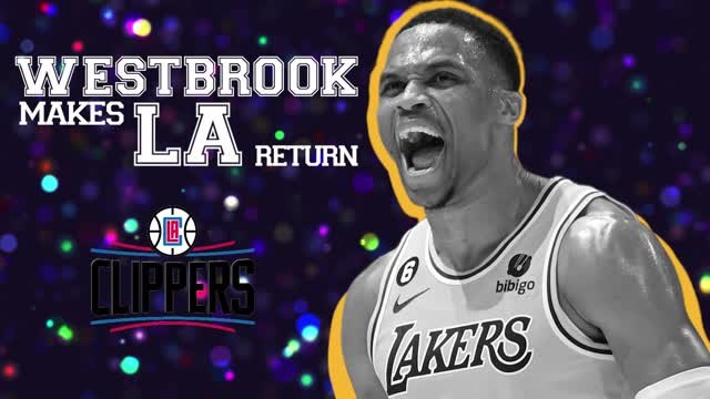 Westbrook set for LA return with Clippers
