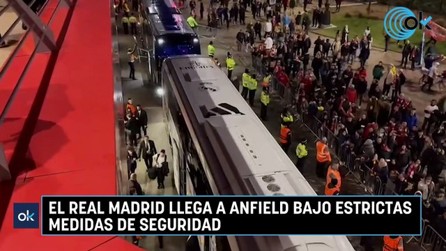 El Real Madrid llega a Anfield bajo estrictas medidas de seguridad