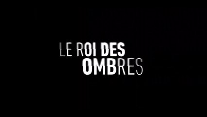 LE ROI DES OMBRES (2023) Teaser VF - HD