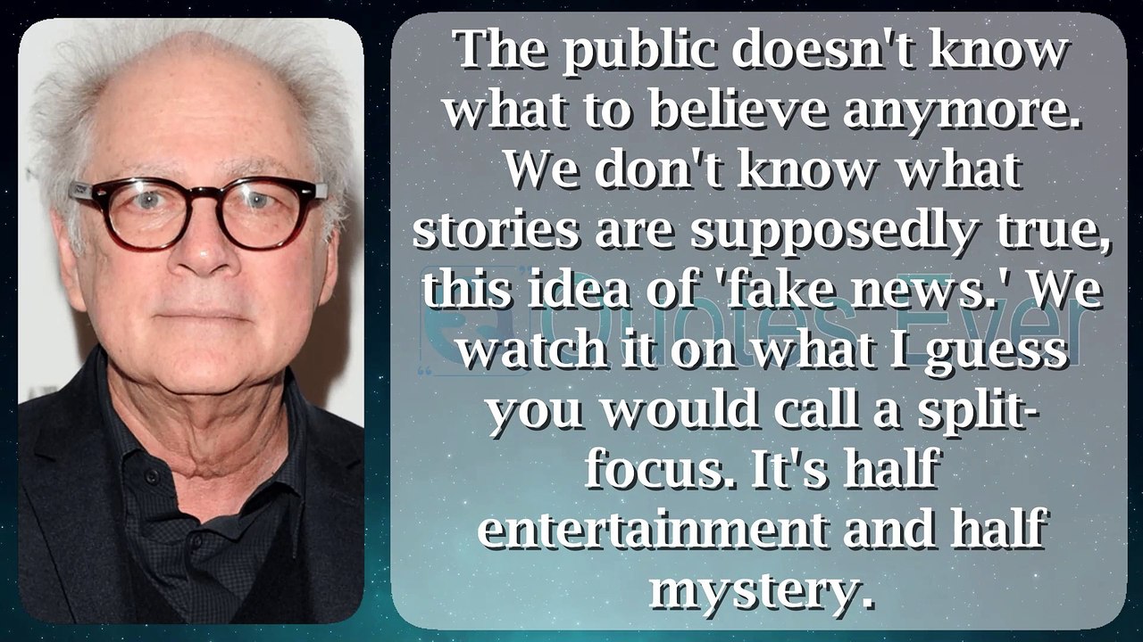 Barry Levinson 42 #quotesaboutlife #quotesaboutlove #quoteschannel Quotes Ever