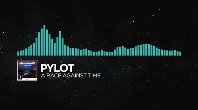 [Indie Dance] - PYLOT - A Race Against Time [Monstercat Release] (EN GÜNCEL MÜZİKLER)