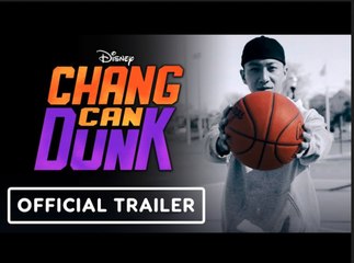 Chang Can Dunk | Official Trailer -  Bloom Li, Dexter Darden