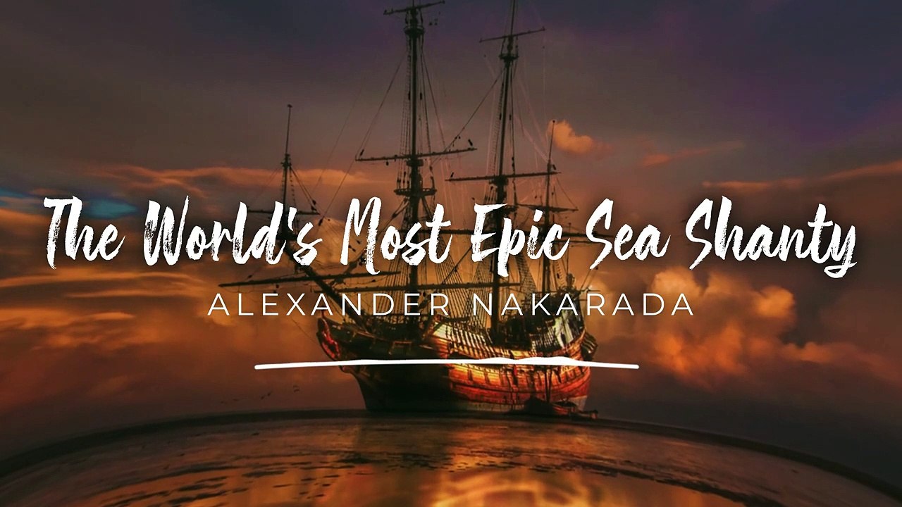 Sea Shanty (Royalty Free Music) - THE WORLD'S MOST EPIC SEA SHANTY by Alexand