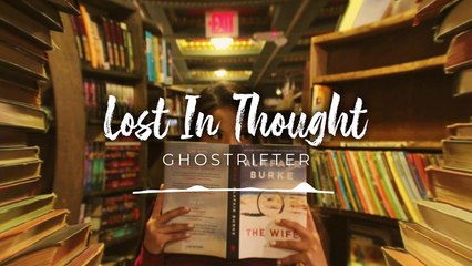 Study Lofi (Royalty Free Music) - LOST IN THOUGHT by Ghostrifter