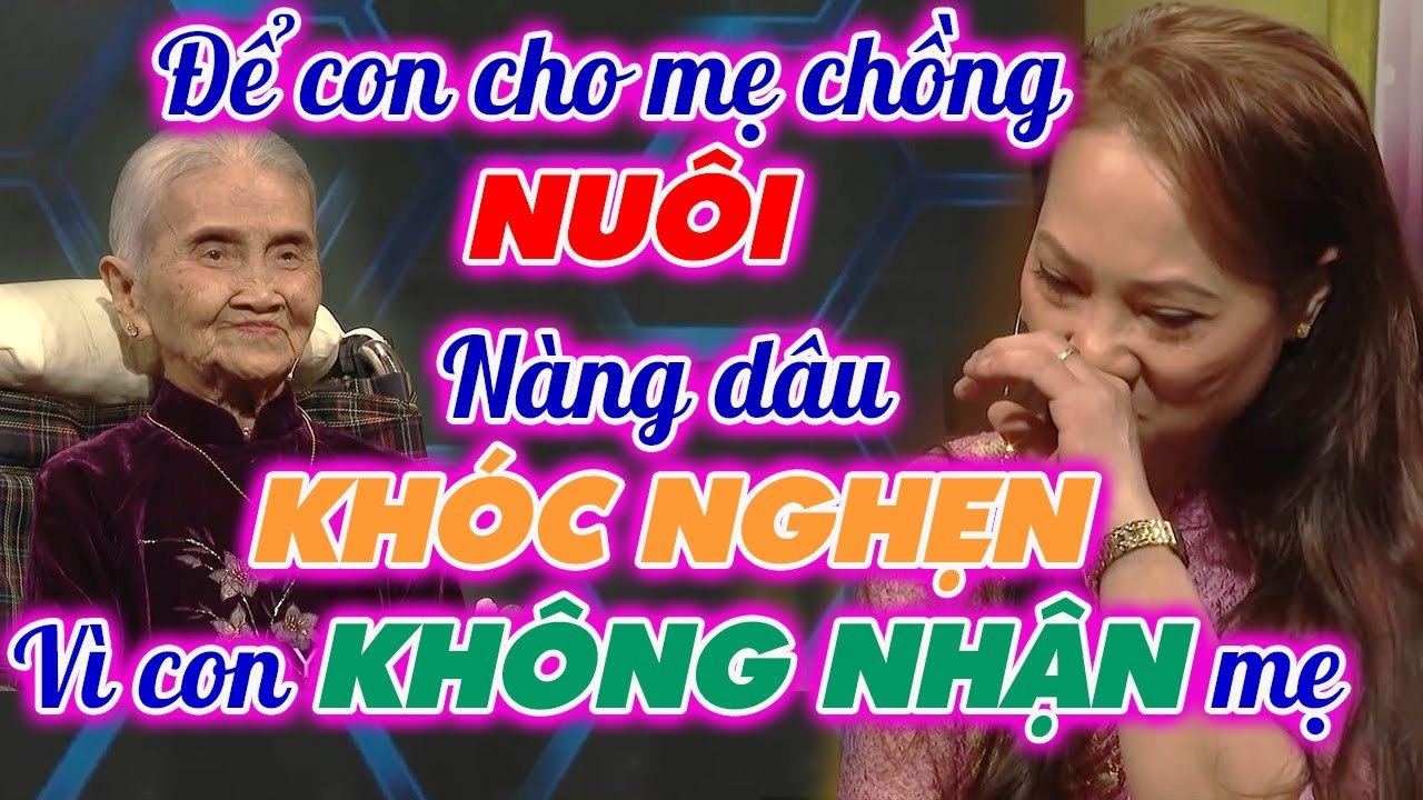 Để con cho mẹ chồng NUÔI, nàng dâu KHÓC NGHẸN vì ngày trở về CON KHÔNG NHÌN MẶT MẸ _ Chuyện MCND