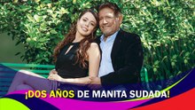 ¡Dos años de manita sudada!