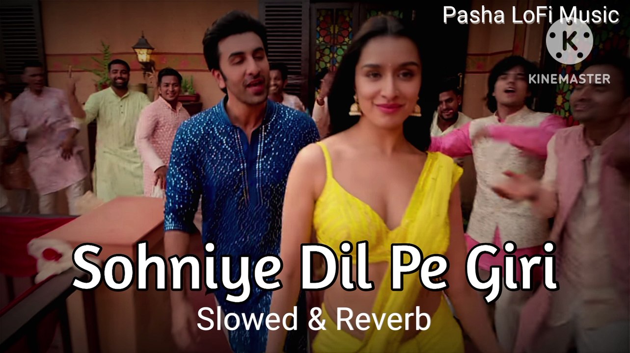 Sohniye Dil Pe Giri ( Slowed & Reverb ) Song || Pasha LoFi