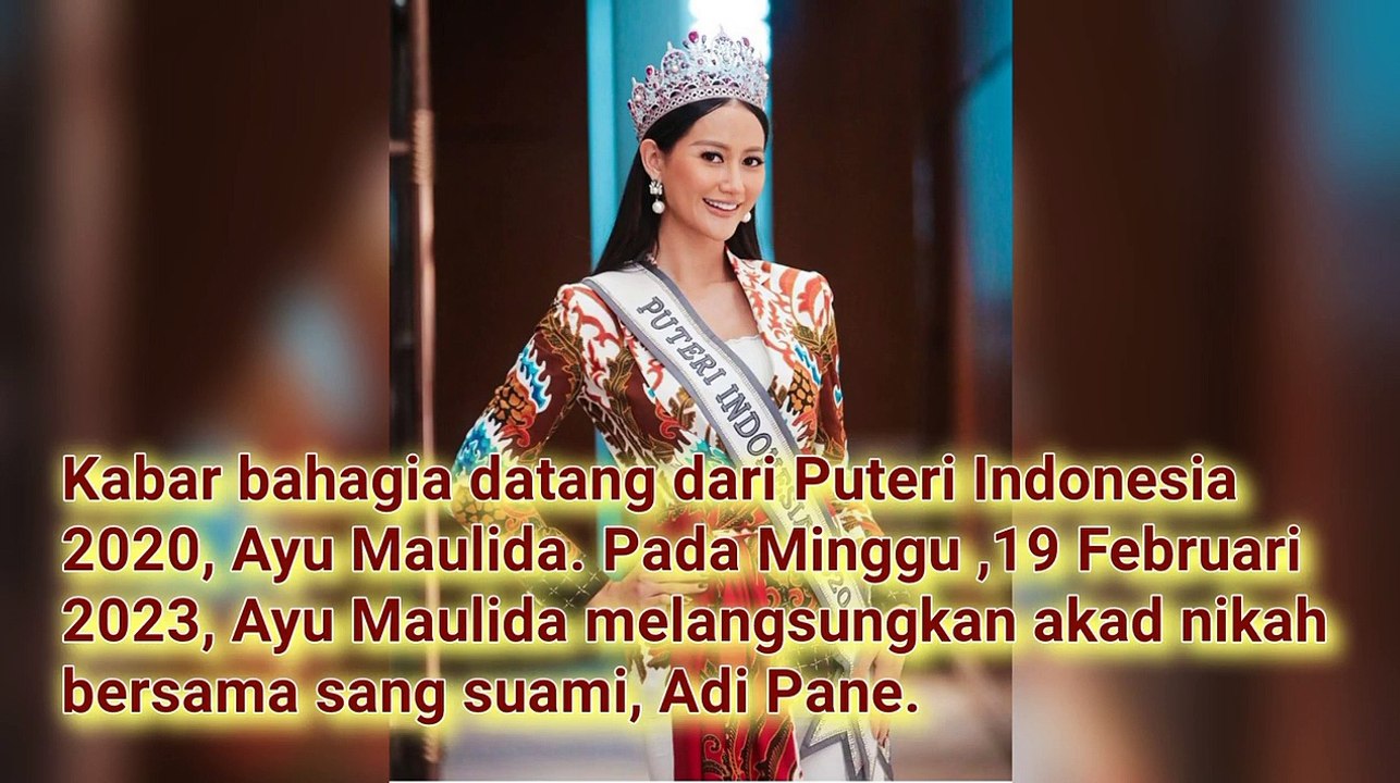 Kabar Bahagia, Putri Indonesia 2020, Ayu Maulida , Resmi Melepas Masa Lajangnya