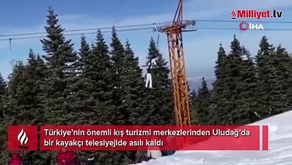 Uludağ’da bir kayakçı telesiyejde böyle asılı kaldı