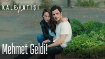 Mehmet geldi! - Kalp Atışı