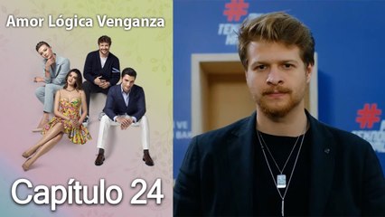 Amor, Lógica y Venganza - Capítulo 24: Descubre los Secretos que Amenazan su Felicidad 💔